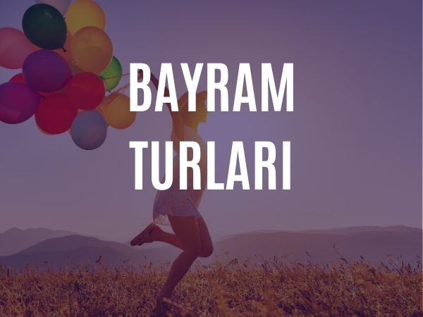 Bayram Turları