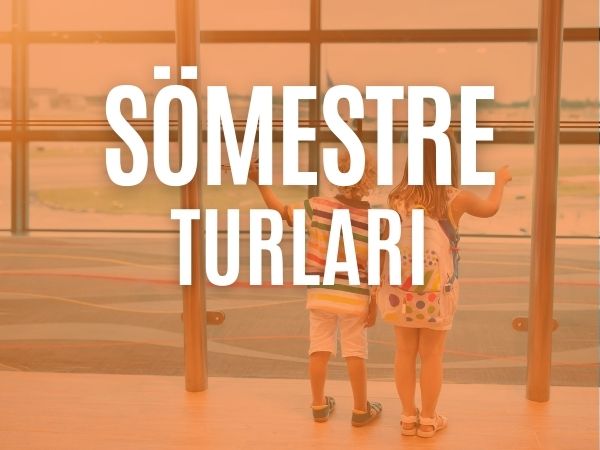 Sömestre Turları